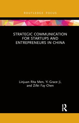 Immagine del venditore per Strategic Communication for Startups and Entrepreneurs in China (Paperback or Softback) venduto da BargainBookStores