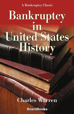 Seller image for Bankruptcy in United States History (Paperback or Softback) for sale by BargainBookStores