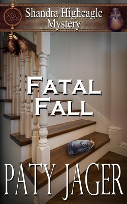 Seller image for Fatal Fall: A Shandra Higheagle Mystery (Paperback or Softback) for sale by BargainBookStores