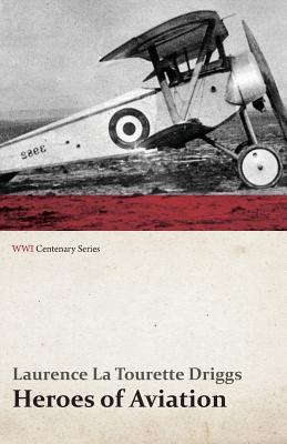 Seller image for Heroes of Aviation (WWI Centenary Series) (Paperback or Softback) for sale by BargainBookStores