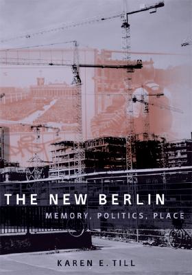 Immagine del venditore per The New Berlin: Memory, Politics, Place (Paperback or Softback) venduto da BargainBookStores