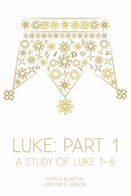 Seller image for Luke: Part 1: A Study of Luke 1-8 (Paperback or Softback) for sale by BargainBookStores