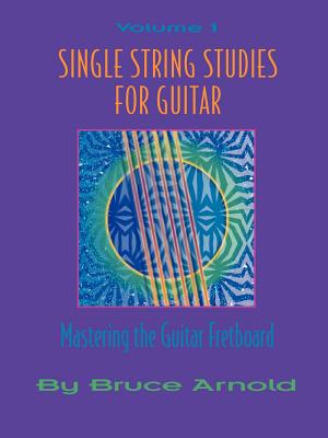 Imagen del vendedor de Single String Studies for Guitar Volume One (Paperback or Softback) a la venta por BargainBookStores