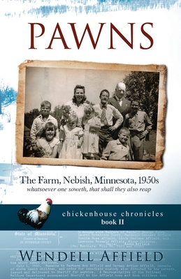 Seller image for Pawns: The Farm, Nebish, Minnesota, 1950s (Paperback or Softback) for sale by BargainBookStores