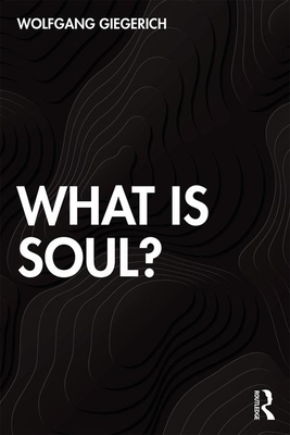 Imagen del vendedor de What Is Soul? (Paperback or Softback) a la venta por BargainBookStores