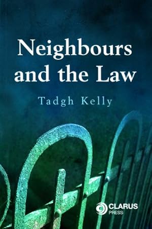 Bild des Verkufers fr Neighbours and the Law zum Verkauf von WeBuyBooks