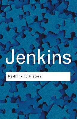 Seller image for Rethinking History: With a New Preface and Conversation with the Author by Alun Munslow (Paperback or Softback) for sale by BargainBookStores