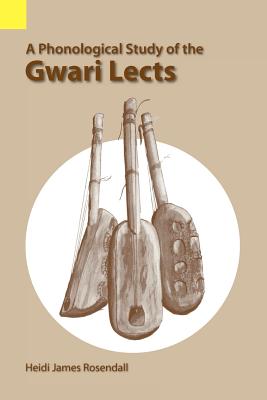 Image du vendeur pour A Phonological Study of the Gwari Lects (Paperback or Softback) mis en vente par BargainBookStores