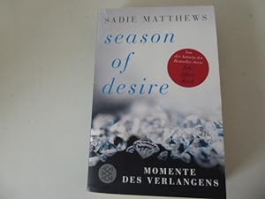 Imagen del vendedor de Season of Desire - Band 1. Momente des Verlangens. TB a la venta por Deichkieker Bcherkiste
