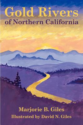 Seller image for Gold Rivers of Northern California (Paperback or Softback) for sale by BargainBookStores