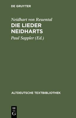 Seller image for Die Lieder Neidharts (Hardback or Cased Book) for sale by BargainBookStores