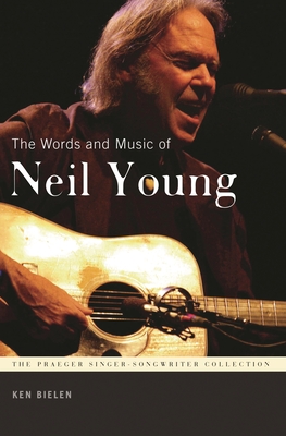 Seller image for The Words and Music of Neil Young (Paperback or Softback) for sale by BargainBookStores