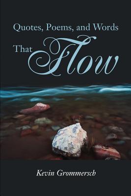 Seller image for Quotes, Poems, and Words That Flow (Paperback or Softback) for sale by BargainBookStores