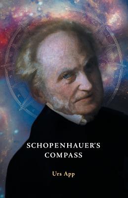 Seller image for Schopenhauer's Compass. An Introduction to Schopenhauer's Philosophy and its Origins (Paperback or Softback) for sale by BargainBookStores