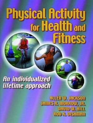 Bild des Verkufers fr Physical Activity for Health and Fitness zum Verkauf von WeBuyBooks