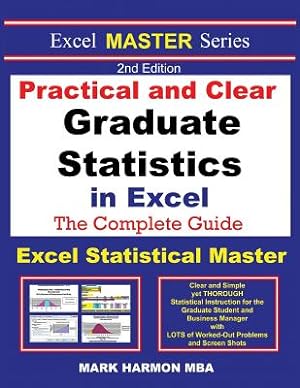 Seller image for Practical and Clear Graduate Statistics in Excel - The Excel Statistical Master (Paperback or Softback) for sale by BargainBookStores