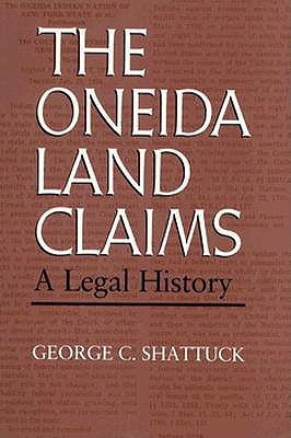 Seller image for The Oneida Land Claims: A Legal History (Paperback or Softback) for sale by BargainBookStores