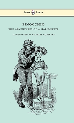 Seller image for Pinocchio - The Adventures of a Marionette - Illustrated by Charles Copeland (Hardback or Cased Book) for sale by BargainBookStores