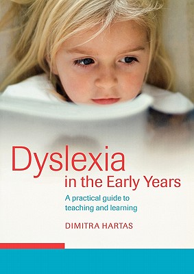 Seller image for Dyslexia in the Early Years: A Practical Guide to Teaching and Learning (Paperback or Softback) for sale by BargainBookStores