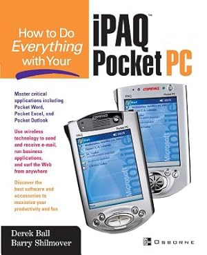 Seller image for How to Do Everything with Your Ipaq (R) Pocket PC (Paperback or Softback) for sale by BargainBookStores