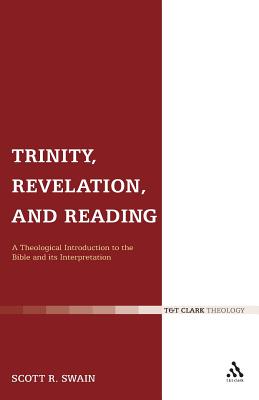 Seller image for Trinity, Revelation, and Reading: A Theological Introduction to the Bible and Its Interpretation (Paperback or Softback) for sale by BargainBookStores