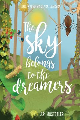 Imagen del vendedor de The Sky Belongs to the Dreamers (Paperback or Softback) a la venta por BargainBookStores