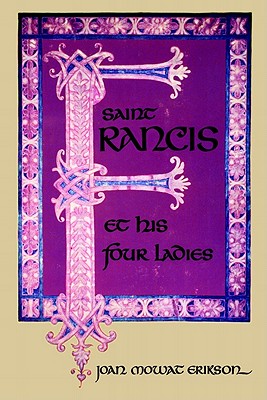 Seller image for Saint Francis and His Four Ladies (Hardback or Cased Book) for sale by BargainBookStores
