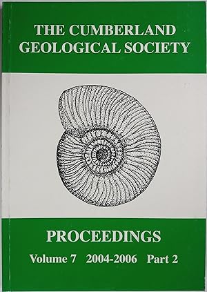 The Cumberland Geological Society Proceedings, Volume 7, 2004 - 2006, Part 2