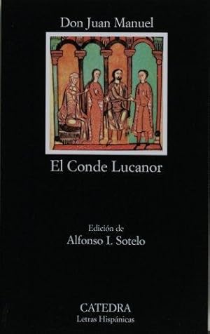 Image du vendeur pour El Conde Lucanor: 53 (Letras Hispanicas) mis en vente par WeBuyBooks