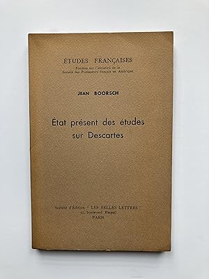 Etat Présent des Etudes sur DESCARTES