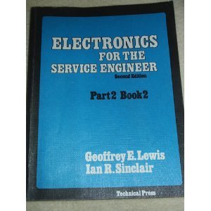 Bild des Verkufers fr Electronics for the Service Engineer: v.2 zum Verkauf von WeBuyBooks