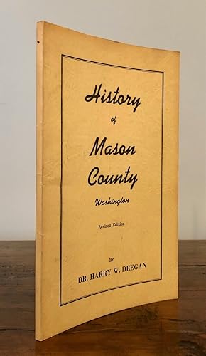 Seller image for History of Mason County Washington for sale by Long Brothers Fine & Rare Books, ABAA