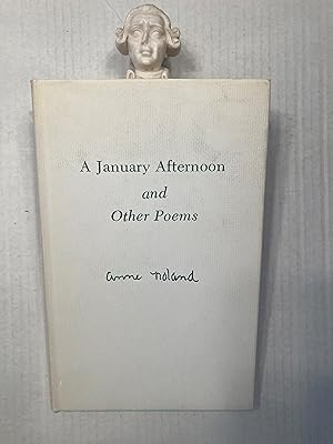 Bild des Verkufers fr A January Afternoon and Other Poems zum Verkauf von T. Brennan Bookseller (ABAA / ILAB)