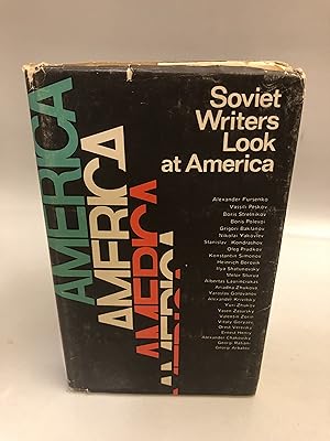 Soviet Writers Look at America