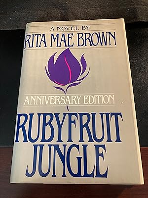 Rubyfruit Jungle - Anniversary Edition