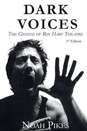 Seller image for Dark Voices: The Genesis of Roy Hart Theatre for sale by WeBuyBooks