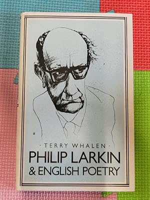 Philip Larkin and English Poetry