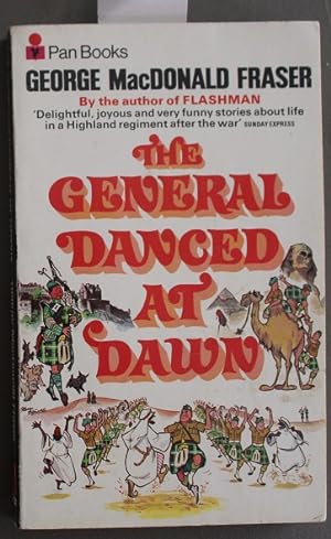 THE GENERAL DANCED AT DAWN (short stories)