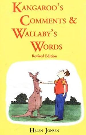 Imagen del vendedor de Kangaroo's Comments and Wallaby's Words: Aussie Word Book a la venta por WeBuyBooks