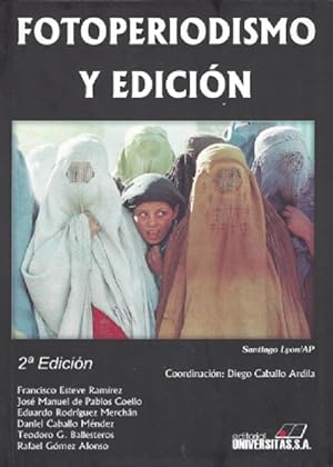 Seller image for Fotoperiodismo y Edicin for sale by Vuestros Libros