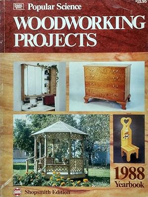 Popular Science Woodworking Projects Yearbook, 1988