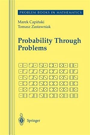 Immagine del venditore per Probability Through Problems venduto da GreatBookPrices