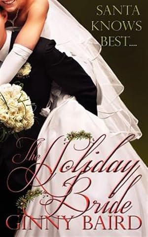 Seller image for The Holiday Bride for sale by GreatBookPrices