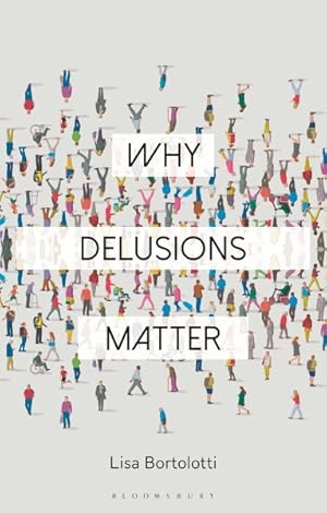 Seller image for Why Delusions Matter for sale by GreatBookPrices