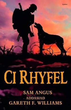 Seller image for Ci Rhyfel for sale by WeBuyBooks