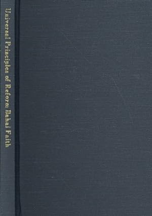 Seller image for Universal Principles of the Reform Bahai Faith for sale by GreatBookPrices