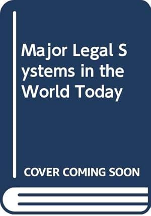 Seller image for Major Legal Systems in the World Today for sale by WeBuyBooks