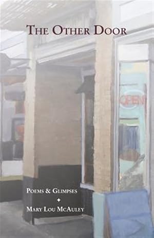 Immagine del venditore per The Other Door: Poems & Glimpses venduto da GreatBookPrices