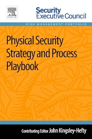 Seller image for Physical Security Strategy and Process Playbook for sale by GreatBookPricesUK