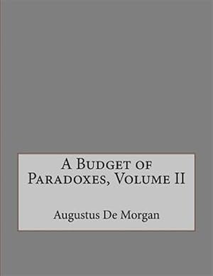 Bild des Verkufers fr Budget of Paradoxes zum Verkauf von GreatBookPrices